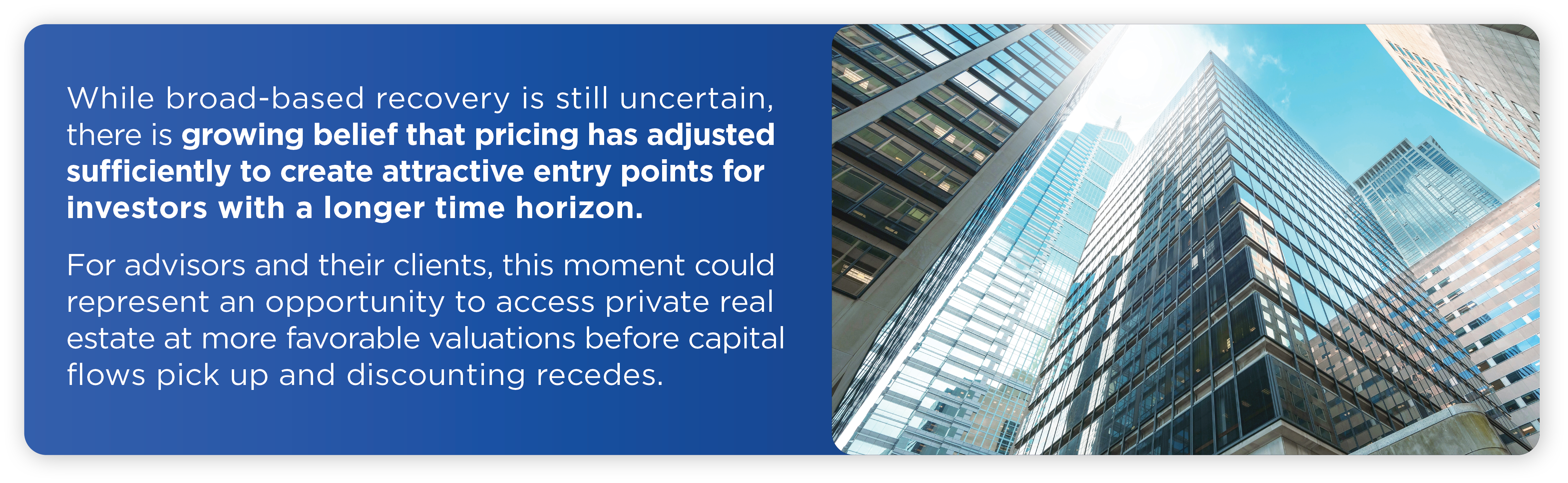 54692 Blog - _Why 2025-2026 Could Be a Breakout Period for Private Real Estate What RIAs Should Watch Now_ graphic 1